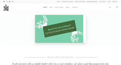 Desktop Screenshot of abigailmentzerdesigns.com